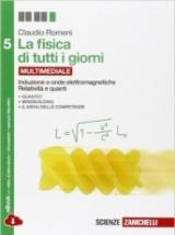 La fisica di tutti i giorni. Per le Scuole superiori. Con e-book. Con espansione online