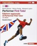 Performer. FCE tutor. Student's book. Per le Scuole superiori. Con e-book. Con espansione online
