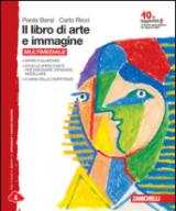 libro di arte e immagine. Per la Scuola media. Con e-book. Con espansione online