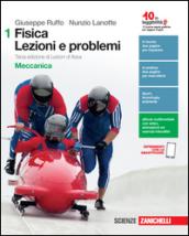 Fisica: lezioni e problemi. Ediz. verde. Con e-book. Con espansione online