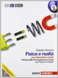 Fisica e realtà. Con Physics in english. Con interactive e-book. Per le Scuole superiori. Con espansione online