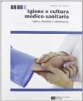 Igiene e cultura medico-sanitaria (Volume 2)