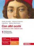 Con altri occhi. La letteratura e i testi. Per le Scuole superiori. Con Contenuto digitale (fornito elettronicamente)