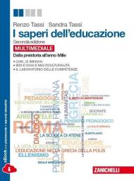 I saperi dell'educazione. Dalla preistoria all'anno Mille. Con e-book. Con espansione online