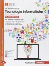 Tecnologie informatiche. Comunicare con il computer. Per le Scuole superiori. Con CD-ROM. Con espansione online