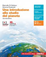 Una introduzione allo studio del pianeta. Per le Scuole superiori. Con e-book. Con espansione online