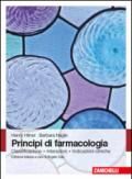 Principi di farmacologia. Classificazione, interazioni, indicazioni cliniche