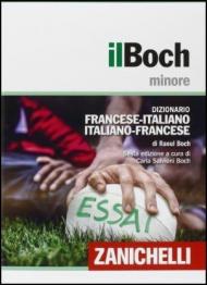 Il Boch minore. Dizionario francese-italiano, italiano-francese. Con aggiornamento online