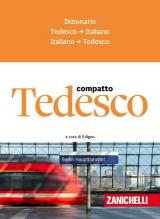 Tedesco compatto. Dizionario tedesco-italiano, italiano-tedesco