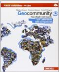 Geocommunity. Con Lab. competenze. Multimediale. Per la Scuola media. Con e-book. Con espansione online