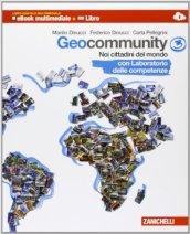 Geocommunity. Con Lab. competenze. Multimediale. Per la Scuola media. Con e-book. Con espansione online