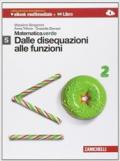 Matematica.verde. Con Maths in english. Modulo S.verde. Dalle disequazioni alle funzioni. Per le Scuole superiori. Con e-book. Con espansione online