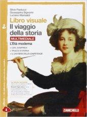 Libro visuale il viaggio della storia. Per la Scuola media. Con espansione online