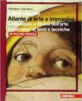 Libro visuale atlante di arte e immagine. In poche parole. Per le Scuole superiori