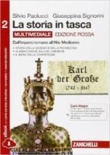 La storia in tasca. Ediz. rossa. Per le Scuole superiori. Con e-book. Con espansione online