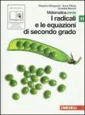 Matematica.verde. Vol. H. Verde: I radicali e le equazioni di secondo grado. Con espansione online