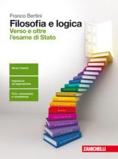 Filosofia e logica. Verso e oltre l'esame di Stato