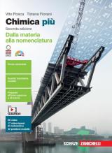 CHIMICA PIÙ 2ED - DALLA MATERIA ALLA NOMENCLATURA (LDM) ND