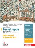 Fervet opus. Storia e testi della letteratura latina. Per i Licei. Con e-book. Con espansione online