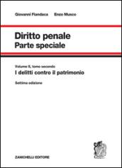 Diritto penale. Parte speciale. 2/2: I delitti contro il patrimonio