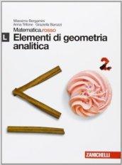 Matematica.rosso. Modulo L. Elementi di geometria analitica. Con espansione online: ca.