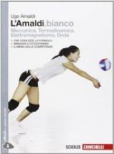 L'Amaldi.bianco. Per le Scuole superiori. Con e-book. Con espansione online