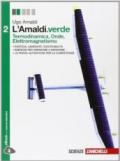 L'Amaldi.verde. Per le Scuole superiori. Con e-book. Con espansione online