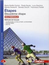 Étapes. Méthode de français. Per le Scuole superiori. Con e-book. Con espansione online