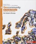 Geocommunity. Ediz. arancione. Per la Scuola media. Con e-book. Con espansione online