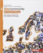 Geocommunity. Ediz. arancione. Per la Scuola media. Con e-book. Con espansione online