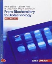 From biochemistry to biotechnology. Con Biology in english. Per le Scuole superiori. Con CD-ROM. Con espansione online