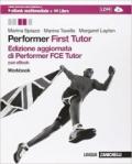 Performer. FCE tutor. Workbook. Per le Scuole superiori. Con e-book. Con espansione online
