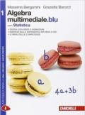 Matematica multimediale.blu. Algebra multimediale.blu. Statistica. Cone-book. Per le Scuole superiori. Con espansione online