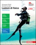 Lezioni di fisica. Ediz. blu. Per le Scuole superiori. Con e-book. Con espansione online