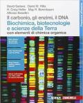 Il carbonio, gli enzimi, il DNA. Biochimica, biotecnologie e scienze della terra con elementi di chimica organica. Con Contenuto digitale (fornito elettronicamente)