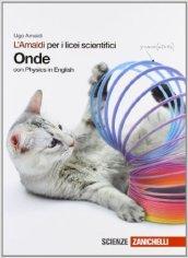 L'Amaldi per i licei scientifici. Onde. Con Physics in english. Con espansione online