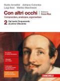 Con altri occhi Plus. Comprendere, analizzare, argomentare. Ediz. rossa. Per le Scuole superiori. Con e-book. Con espansione online