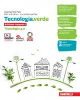 Tecnologia.verde. Tecnologia 4.0 compatta e Disegno, laboratorio e coding. Con e-book. Con espansione online