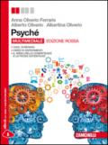 Psyché. Ediz. rossa. Per le Scuole superiori. Con e-book. Con espansione online