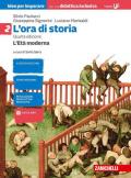 L'ora di storia. Idee per imparare volume. BES. Per la Scuola media. Con e-book. Con espansione online