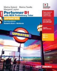 Performer B1. Updated with new preliminary tutor. Student's book-Workbook. Per le Scuole superiori. Con espansione online