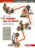 In viaggio con la storia. Idee per imparare. BES. Per le Scuole superiori