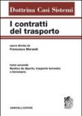 I contratti del trasporto. Con aggiornamento online: 2