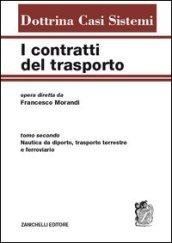 I contratti del trasporto. Con aggiornamento online: 2