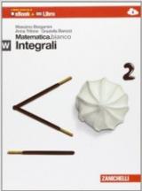 Matematica.bianco. Modulo W: Integrali. Con Maths in english. Con e-book. Con espansione online