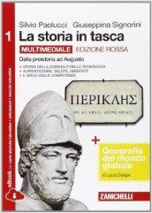 La storia in tasca. Con geografia del mondo globale. Ediz. rossa. Per le Scuole superiori. Con e-book. Con espansione online