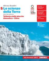 Le scienze della Terra. Tettonica delle placche, Atmosfera, Clima. Ediz. S. Per la 5ª classe delle Scuole superiori. Con e-book. Con espansione online