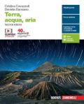 Terra, acqua, aria. Per le Scuole superiori. Con e-book. Con espansione online