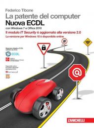 La patente del computer. Nuova ECDL. Versione per Windows 10 e Office 2016. Syllabus 6.0. Con Contenuto digitale (fornito elettronicamente)