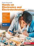 Hands-on electronics and electrotechnology. Per le Scuole superiori. Con aggiornamento online